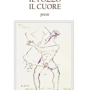 Più Venduto Il pozzo, il cuore