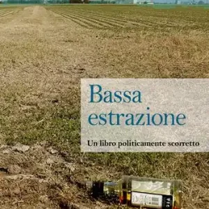 Compra Oggi Stesso Bassa estrazione. Un libro politicamente scorretto