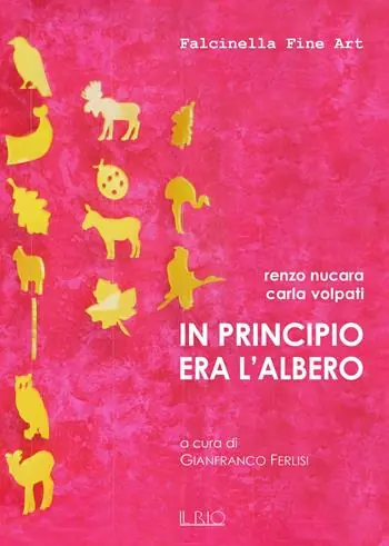 Ultimissimo Modello In principio era l‘albero. Ediz. illustrata