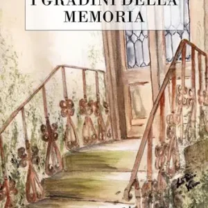 I gradini della memoria Nuova Collezione
