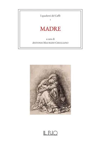 I quaderni del caffè. Vol. 1 Madre Must-Have