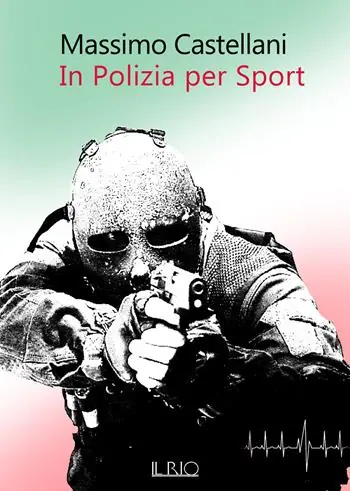 Non Perdere In polizia per sport