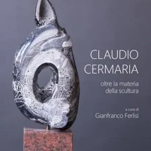 Occasione Claudio Cermaria. Oltre la materia della scultura. Catalogo della mostra (Gazoldo, 13 aprile-26 maggio 2019). Ediz. illustrata