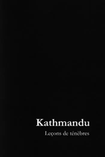 Occasione Kathmandu. Leçons de ténèbres. Ediz. limitata