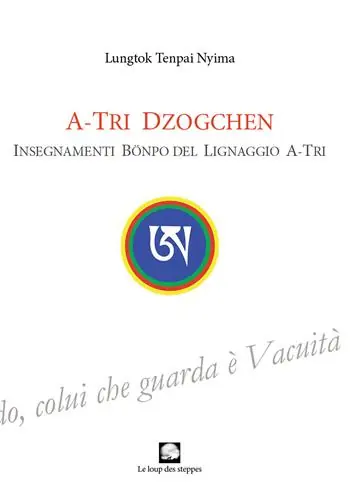 Promozione Esclusiva A-Tri Dzogchen. Insegnamenti Bönpo del lignaggio A-Tri