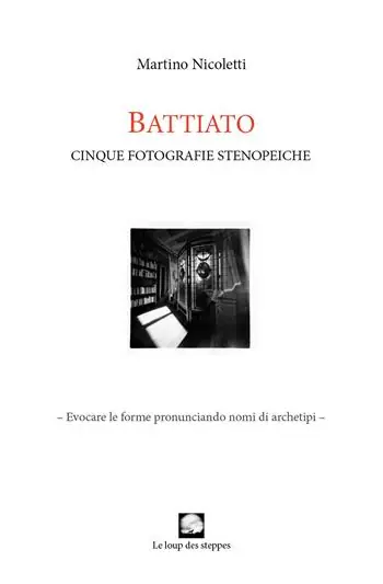Battiato. Cinque foto stenopeiche. Ediz. illustrata Solo Oggi