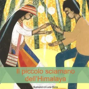 Il piccolo sciamano dell’Himalaya Miglior Prezzo