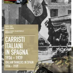 Carristi Italiani in Spagna 1936-1939-Italian tankers in Spain 2936-1939. Ediz. bilingue Professionale