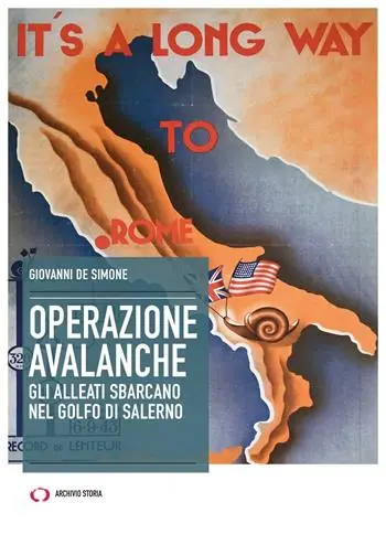 Non Perdere Operazione Avalanche. Gli alleati sbarcano nel golfo di Salerno