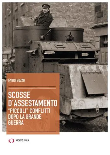 Scosse d‘assestamento. «Piccoli» conflitti dopo la grande guerra Nuovo Arrivo