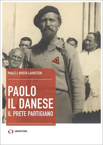 Paolo il danese. Il prete partigiano Reso Gratuito