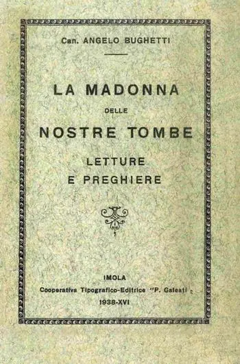 La Madonna delle nostre tombe. Letture e preghiere (rist. anast. 1938) Economico