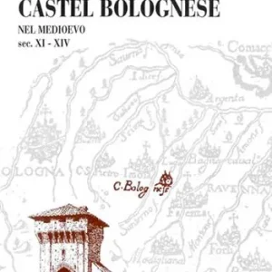 A Buon Prezzo Il territorio di Castel Bolognese nel Medioevo (sec. XI-XIV)