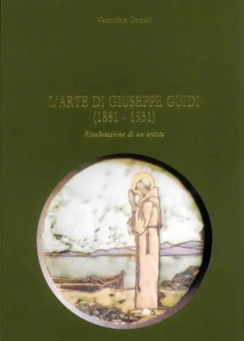 Esclusivo L‘ arte di Giuseppe Guidi (1881-1931). Rivalutazione di un artista