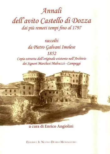 Vendita Finale Annali dell‘avito Castello di Dozza dai più remoti tempi fino al 1797