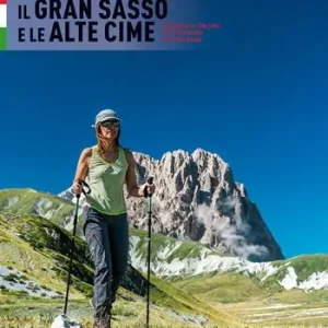 Il Gran Sasso e le alte cime Occasione Imperdibile