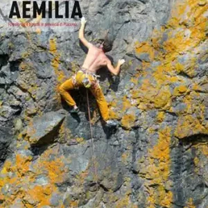 Bestseller Aemilia. Falesie, vie e blocchi in provincia di Piacenza