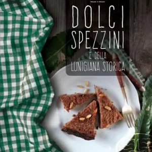 Offerta Dolci spezzini e della Lunigiana storica