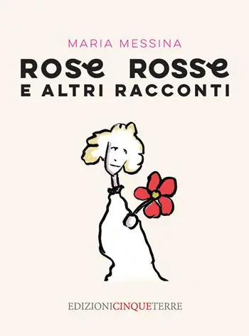 Rose rosse e altri racconti Professionale