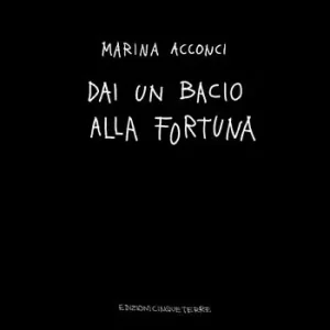 Direttamente Dal Produttore Dai un bacio alla fortuna. Ediz. illustrata