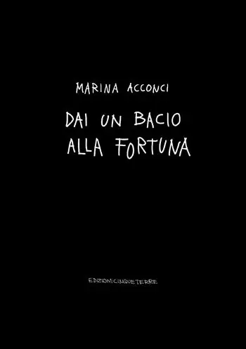 Direttamente Dal Produttore Dai un bacio alla fortuna. Ediz. illustrata