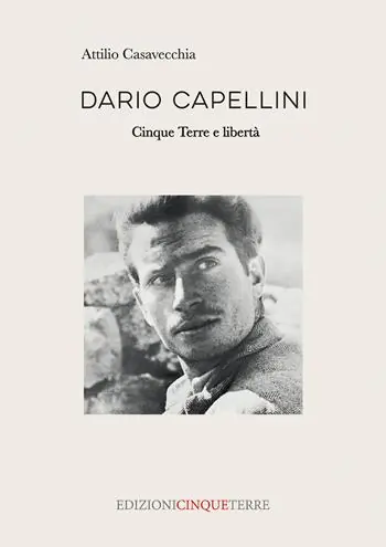 Sconto Dario Capellini. Cinque Terre e libertà