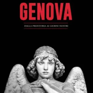 La storia di Genova. Dalla preistoria ai giorni nostri Offerta Del Giorno