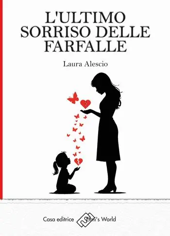 Offerta Limitata L‘ultimo sorriso delle farfalle