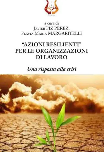 Popolare «Azioni resilienti» per le organizzazioni di lavoro. Una risposta alla crisi