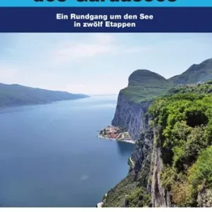 Offerta Zu Fuß zu den Wallfahrtskirchen des Gardasees. Ein Rundgang um den See in zwölf Etappen