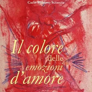 Compra Adesso Il colore delle emozioni d‘amore