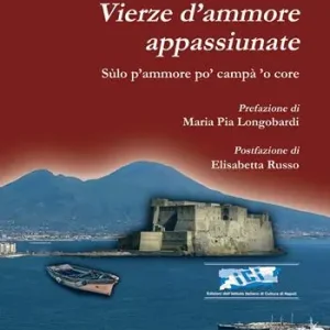 Economico Vierze d’ammore appassiunate. Sùlo p’ammore po’ campà ’o core