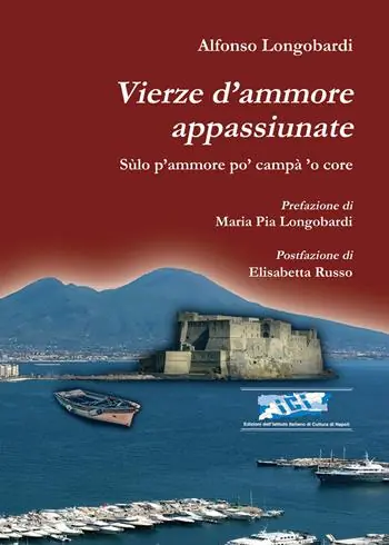Economico Vierze d’ammore appassiunate. Sùlo p’ammore po’ campà ’o core