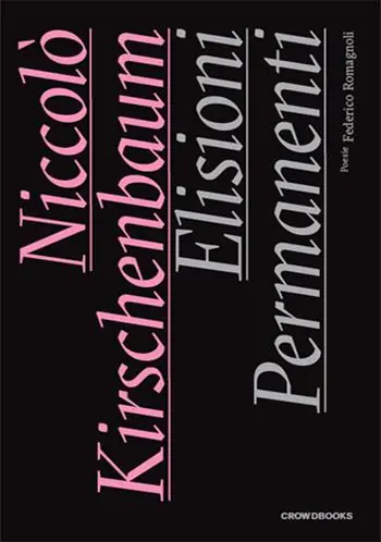 Ultimissimo Modello Elisioni permanenti. Ediz. illustrata