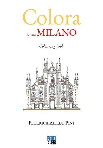 Colora la tua Milano. Colouring book. Ediz. illustrata Non Perdere