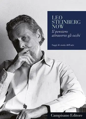 Leo Steinberg now. Il pensiero attraverso gli occhi Sconto