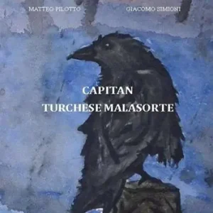 Bestseller Capitan Turchese Malasorte