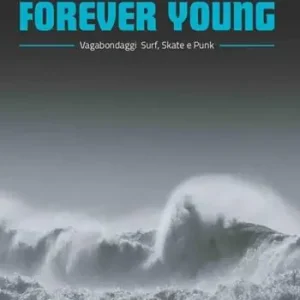 Acquista Ora Forever young