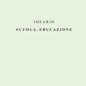 Ideario. Scuola, educazione Subito Disponibile