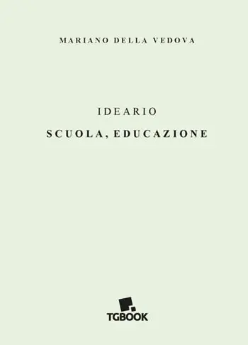 Ideario. Scuola, educazione Subito Disponibile
