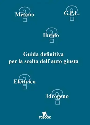 Guida definitiva per la scelta dell‘auto giusta Più Venduto