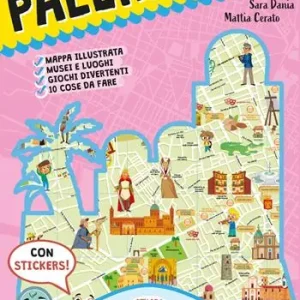 Mappa di Palermo-Map of Palermo. Con adesivi. Ediz. illustrata Popolare