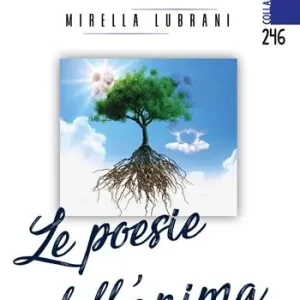 Le poesie dell‘anima Offerta Limitata