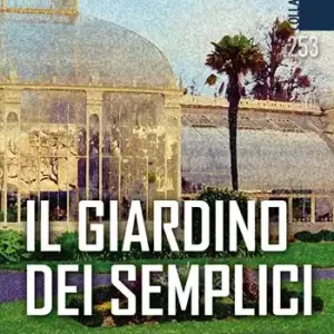 Il giardino dei semplici Spedito Oggi