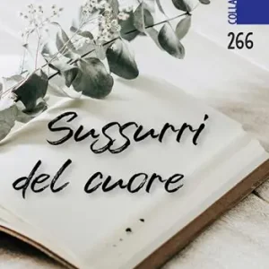 Sussurri del cuore Consegna Rapida