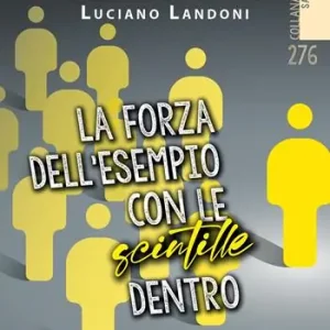 La forza dell‘esempio con le scintille dentro Compra Oggi Stesso
