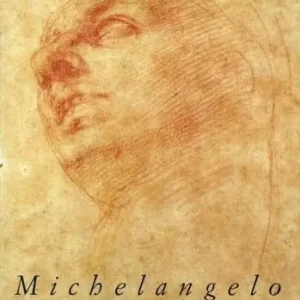 Michelangelo. An invitation to casa Buonarroti. Catalogo della mostra (Londra). Ediz. inglese Promo Stagionale