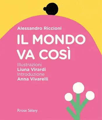 Il mondo va così Acquista Ora