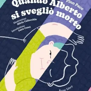 Miglior Prezzo Quando Alberto si svegliò morto