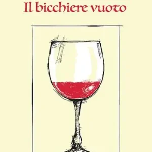 Compra Oggi Stesso Il bicchiere vuoto